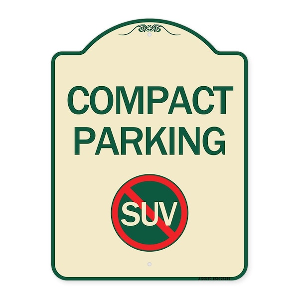 Compact Parking With No SUV Symbol Heavy-Gauge Aluminum Architectural Sign, 24" x 18", TG-1824-24244